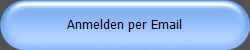 Anmelden per Email